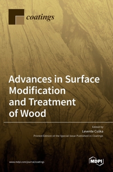 Hardcover Advances in Surface Modification and Treatment of Wood Book
