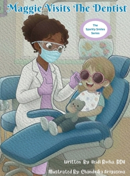 Hardcover Maggie Visits The Dentist Book