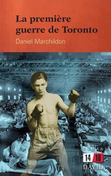 Paperback La première guerre de Toronto [French] Book