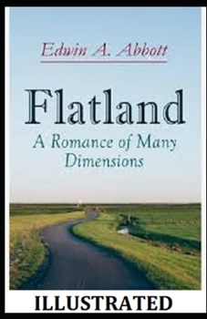 Paperback Flatland: A Romance of Many Dimensions Illustrated Book