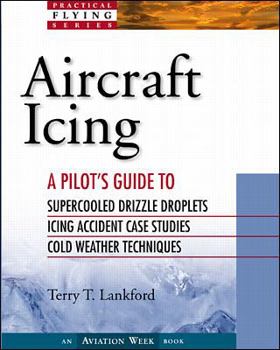 Paperback Aircraft Icing: A Pilot's Guide Book