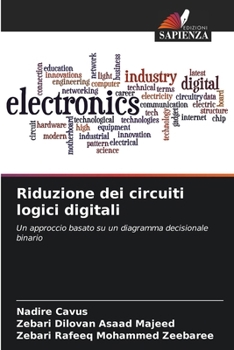 Riduzione dei circuiti logici digitali (Italian Edition)
