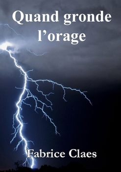 Paperback Quand gronde l'orage [French] Book