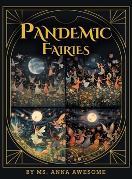Pandemic Fairies