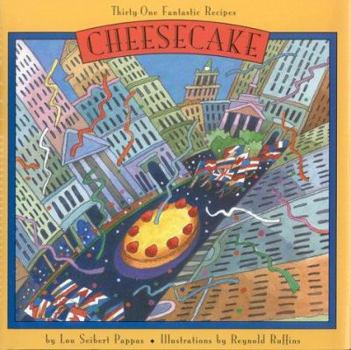 Hardcover Cheesecakes: Thirty-One Fantastic Recipes Book