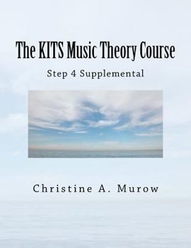 Paperback The KITS Music Theory Course: Step 4 Supplemental Book