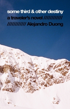 Paperback Some Third & Other Destiny Book