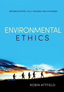 Paperback Environmental Ethics: An Overview for the Twenty-First Century (Revised, Expanded) Book