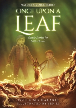 Once Upon a Leaf: Gentle Stories for Little Hearts