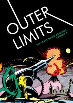 Hardcover Outer Limits: The Steve Ditko Archives, Volume 6 Book