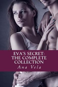 Paperback Eva's Secret: The Complete Collection Book