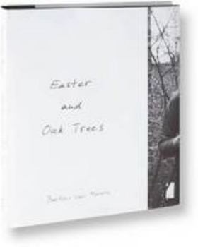 Hardcover Easter and Oak Trees Book