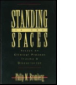 Paperback Standing in the Spaces: Essays on Clinical Process Trauma and Dissociation Book