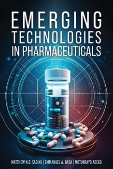 Paperback Emerging Technologies In Pharmaceuticals Book