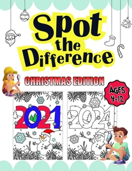 Paperback Spot The Difference Christmas Edition: Boost Your Brainpower and Have Fun Spotting the Differences! Search and Find (Children's Activity Books) Book