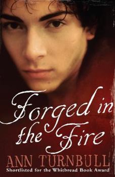 Forged in the Fire - Book #2 of the Quaker Trilogy