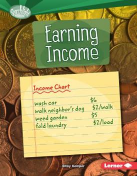 Earning Income - Book  of the How Do We Use Money?