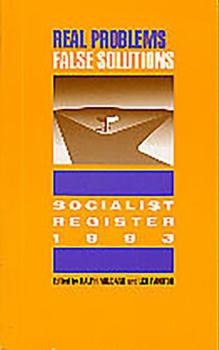 Paperback Socialist Register 1993: Real Problems, False Solutions Book