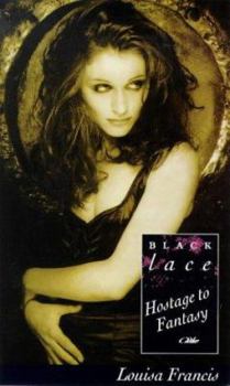 Paperback Hostage to Fantasy (Black Lace Series) Book