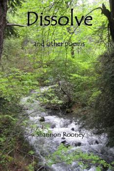 Paperback Dissolve: And Other Poems Book