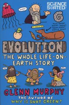 Paperback Evolution: The Whole Life-On-Earth Story Book