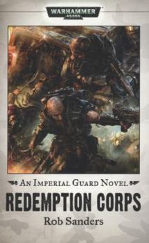 Redemption Corps - Book  of the Imperial Guard