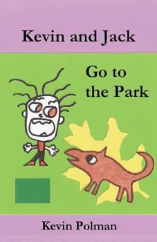 Paperback Kevin and Jack Go to the Park Book