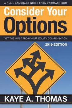 Paperback Consider Your Options: Get the Most from Your Equity Compensation Book