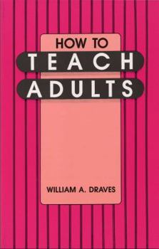 Paperback How to Teach Adults Book