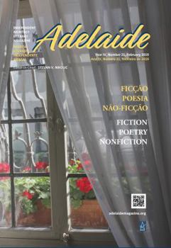 Paperback Adelaide: Independent Literary Magazine No.21, February 2019 Book