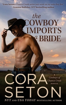 Paperback The Cowboy Imports a Bride Book