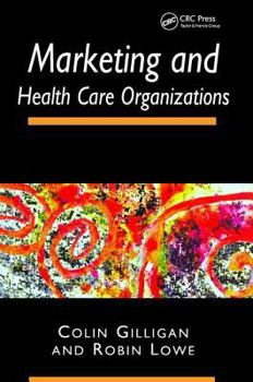 Paperback Marketing and Healthcare Organizations Book