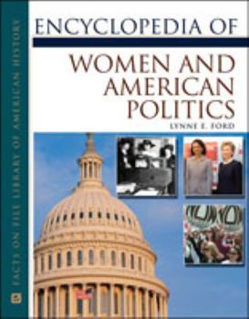 Hardcover Encyclopedia of Women and American Politics Book
