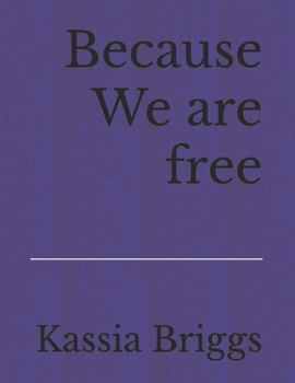 Paperback Because We are free Book