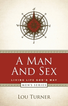 Paperback A Man and Sex Book