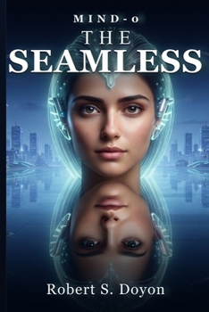 Paperback Mind-0: The Seamless Book