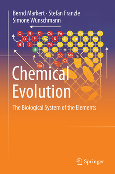 Paperback Chemical Evolution: The Biological System of the Elements Book