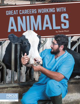Paperback Great Careers Working with Animals Book
