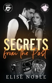 Secrets from the Past (Blackwood Security vs. Baldwin's Shore)