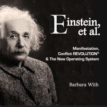 Paperback Einstein, et. al Manifestation, Conflict REVOLUTION & The New Operating System Book