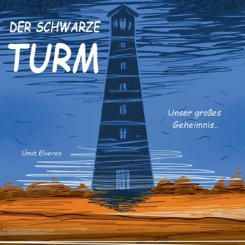 Paperback Der schwarze Turm: Unser großes Geheimnis [German] Book