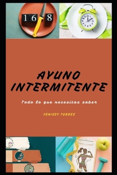 Paperback Ayuno Intermitente: Todo lo que necesitas saber [Spanish] Book