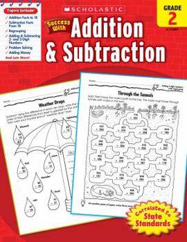 Paperback Scholastic Success with Addition & Subtraction: Grade 2 Workbook Book