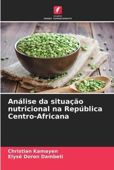 Paperback Análise da situação nutricional na República Centro-Africana [Portuguese] Book