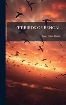Hardcover Pet Birds of Bengal Book