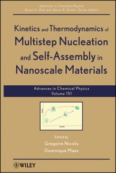 Hardcover Kinetics and Thermodynamics of Multistep Nucleation and Self-Assembly in Nanoscale Materials, Volume 151 Book