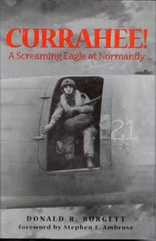 Hardcover Currahee!: A Paratrooper's Account of the Normandy Invasion Book