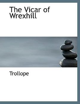 Paperback The Vicar of Wrexhill [Large Print] Book