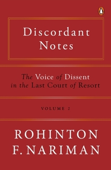 Hardcover Discordant Notes, Volume 2: The Voice of Dissent in the Last Court of Last Resort Book