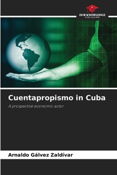Paperback Cuentapropismo in Cuba Book